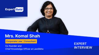 Expert Interview with Mrs. Komal Shah | Corporate Law Consultant