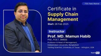 Enroll-Now-Certificate-in-Supply-Chain-Management-with-Prof.-Mamun-Habib-ExpertGate