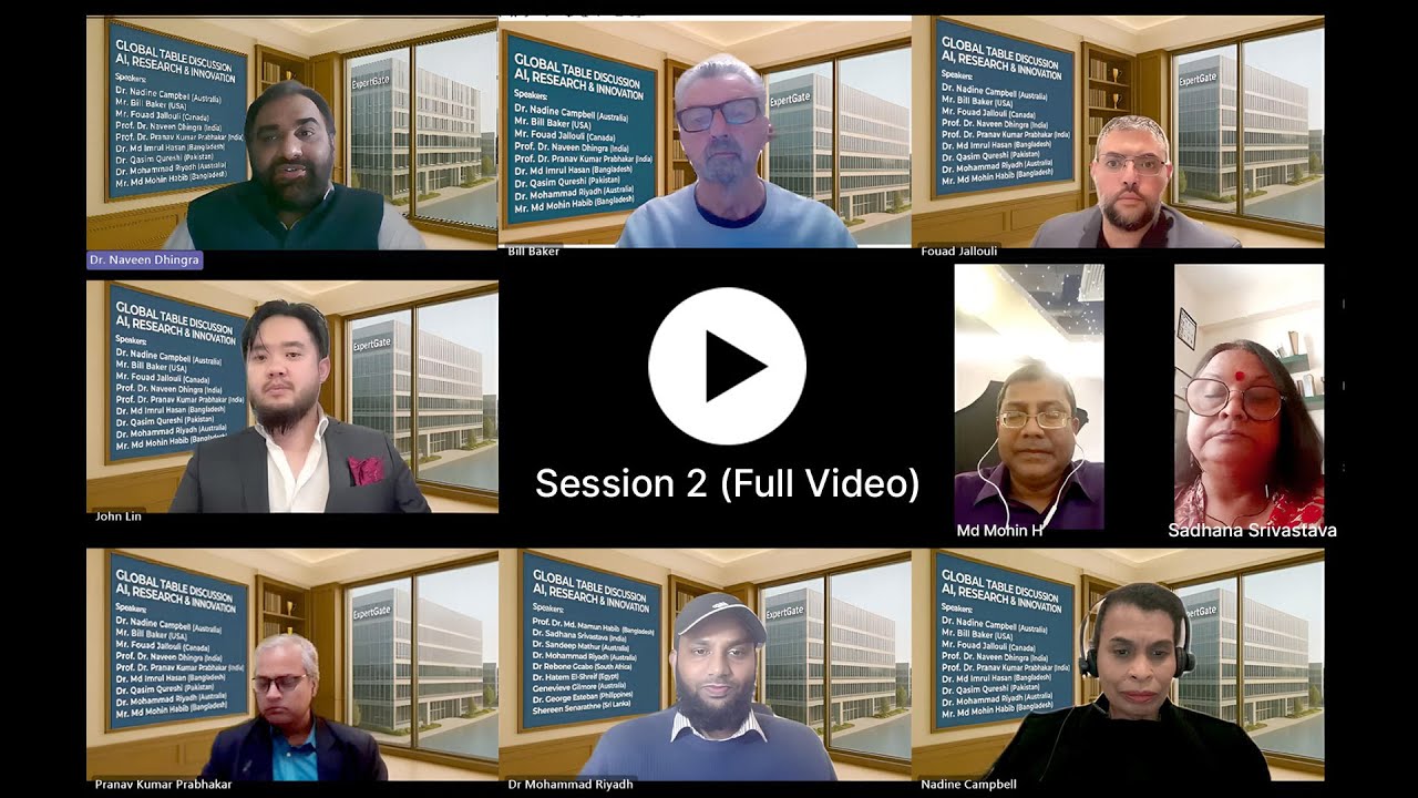 This full recording of Session 2 of the Global Table Discussion, hosted by ExpertGate, brings together leading voices from around the world to examine the impact of artificial intelligence on research, education, and cross-sector innovation.